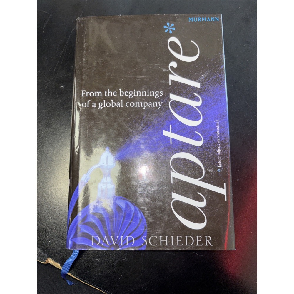 Aptare; from the beginnings‎ of a global company by Schieder, David